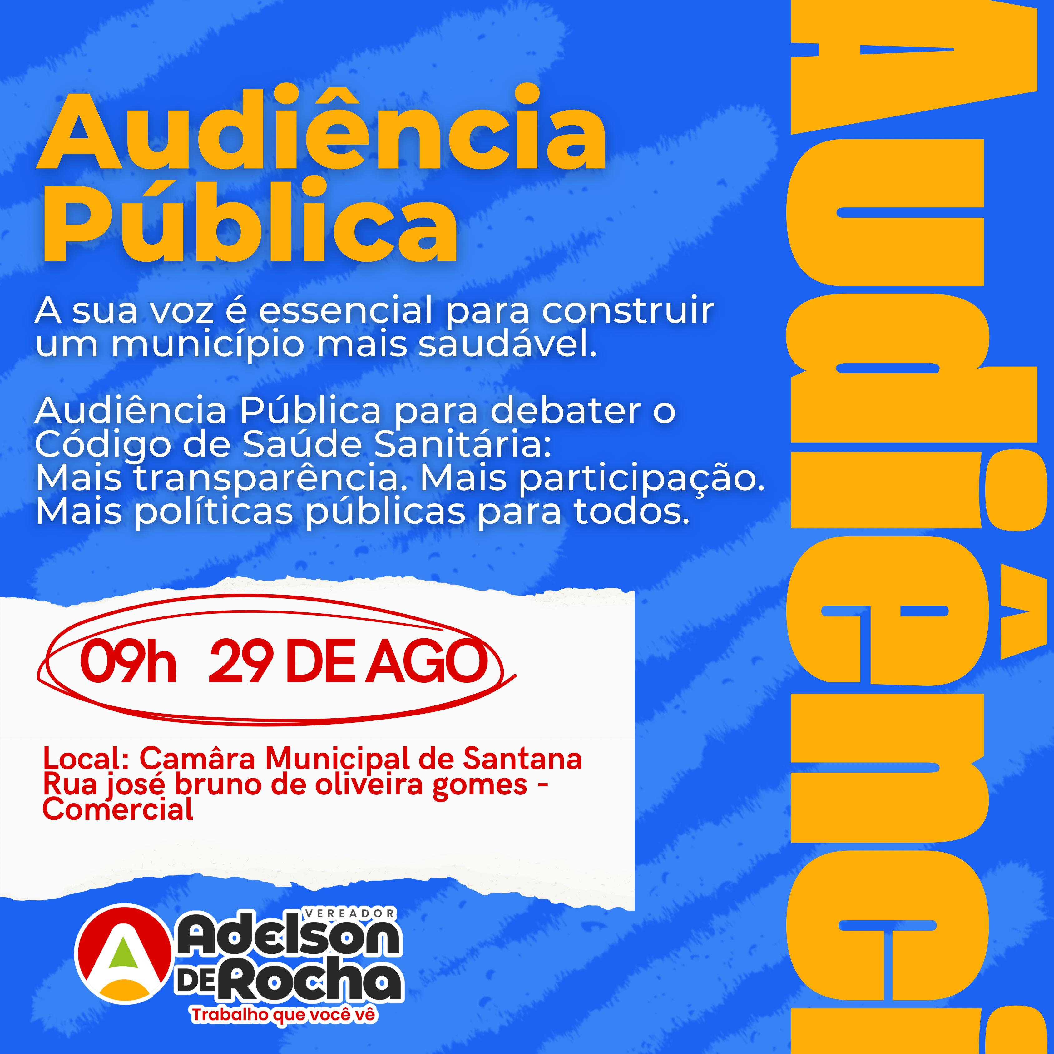 Audiência Pública sobre o Código de Saúde Sanitária.